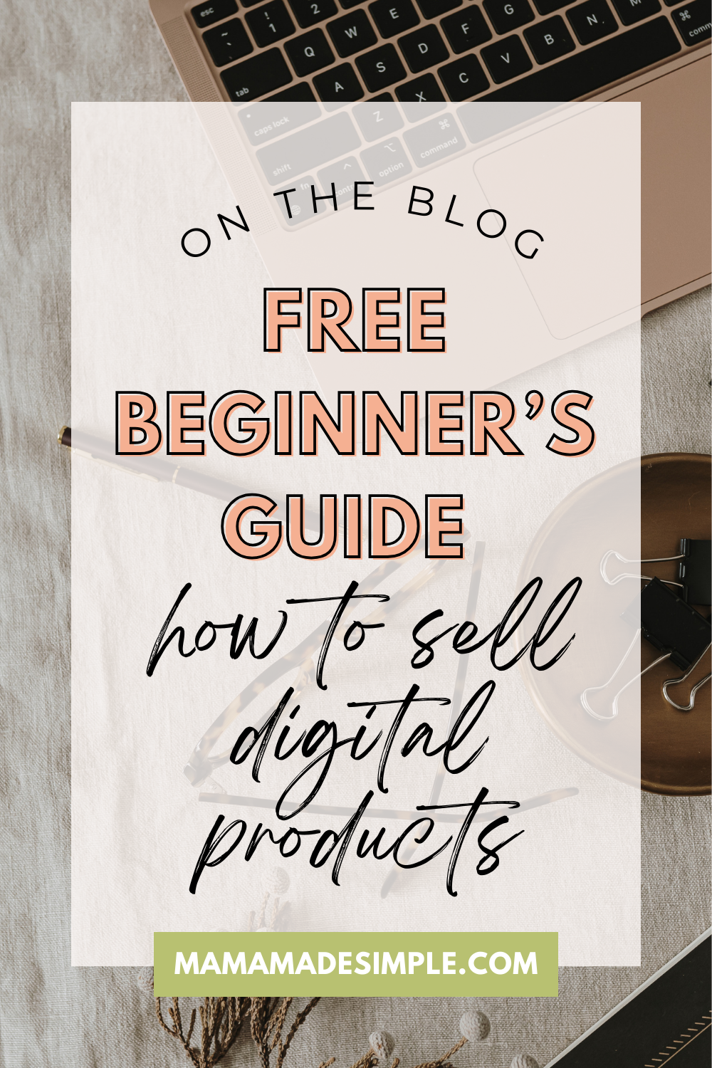 How to Sell Digital Products, Digital Products for Beginners, Profitable Digital Product Ideas